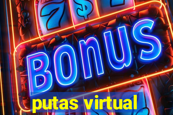 putas virtual